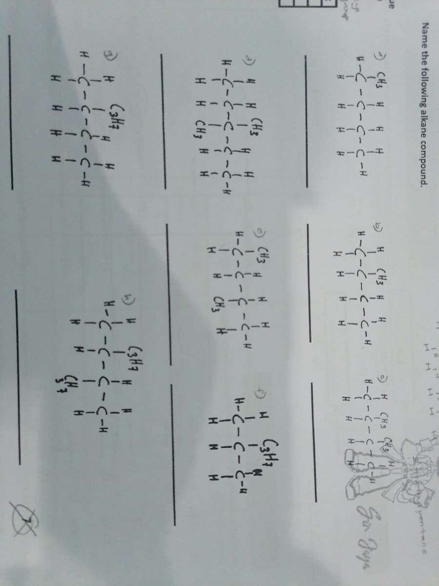 Name the following alkane compound.
pentane
う CHs
CH3 H
H CH3 C3
H-C - - C+d-H
#-( - C -C-ċ -H
H-C-C-とーと-H
Go Jya
H H
9 CH3
H
う4 H (Hs
う-フーH
CH3
-C-Cー
H-と-C-と-4
アーラーコーコーブー州
HH CH3 H
H N H
(3H7
り4
H-と-C-C-C-H
H-C-
サーコ-フー
