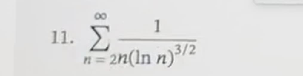 11.
1
Σ
= 2n(1n n)3/2