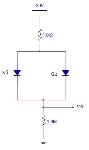 20V
1.0k
si
Ge
Vo
1.3k.
