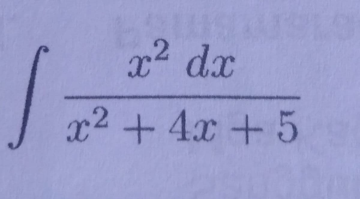 x² dx
x2 + 4x +5
