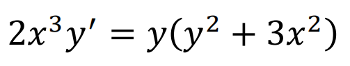 2x³y' = y(y² + 3x²)
