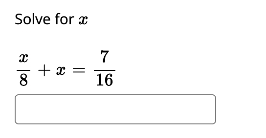 Solve for x
7
+ x
16
