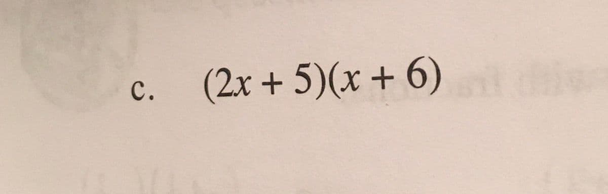 (2x + 5)(x + 6) d
с.
