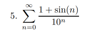 1+ sin(n)
10"
n=0
iM:
