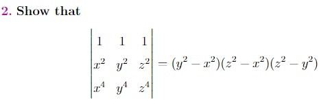 Show that
1
1
2 y? 2 = (y? – *)(2² – a²)(2² – y')
4,
