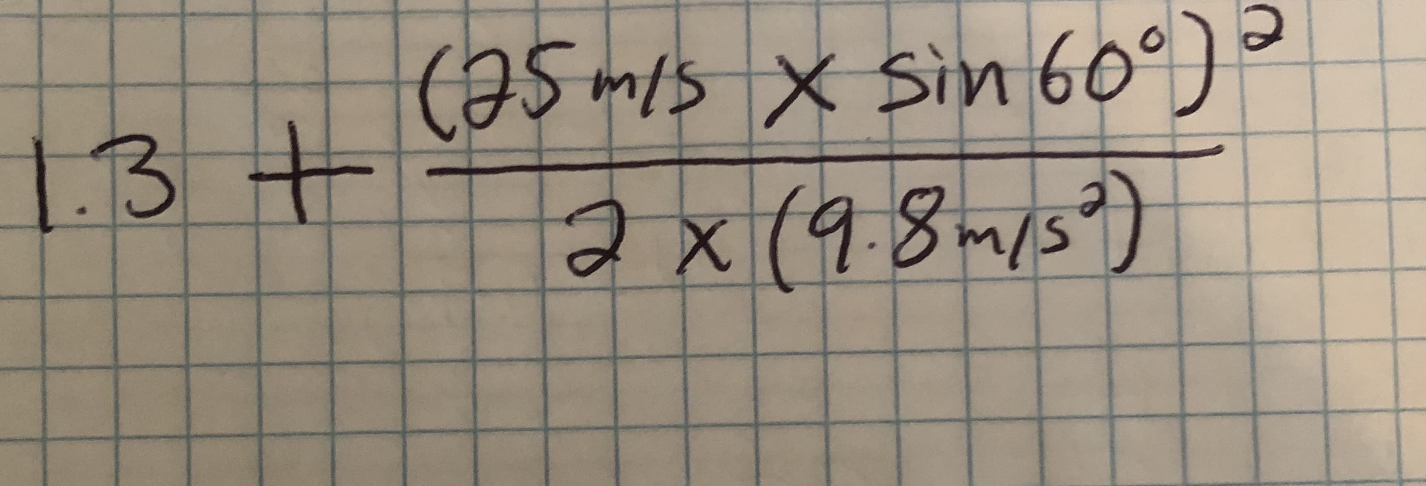 (25mis x Sin 60°)
1.3 +
ax(98m/s?)
