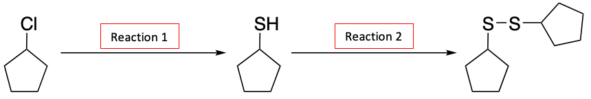 CI
Reaction 1
SH
Reaction 2
S-S