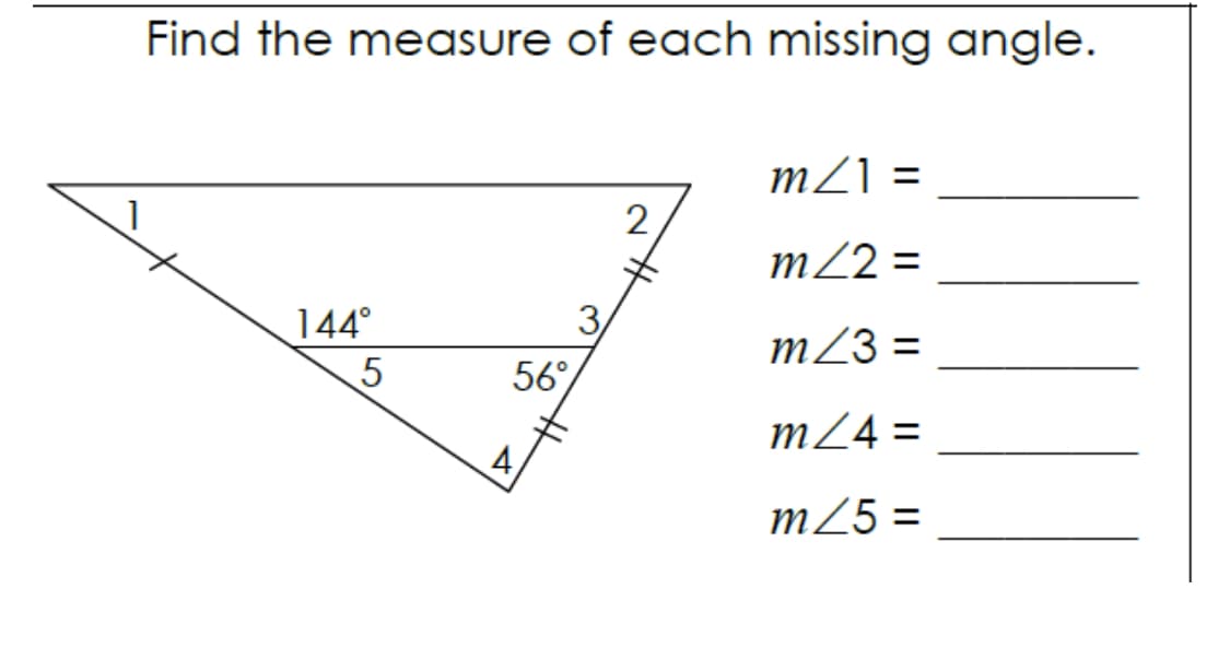 Find the measure of each missing angle.
mZ1 =
m22 =
144°
3,
mZ3 =
56°
m24 =
4,
m25 =
