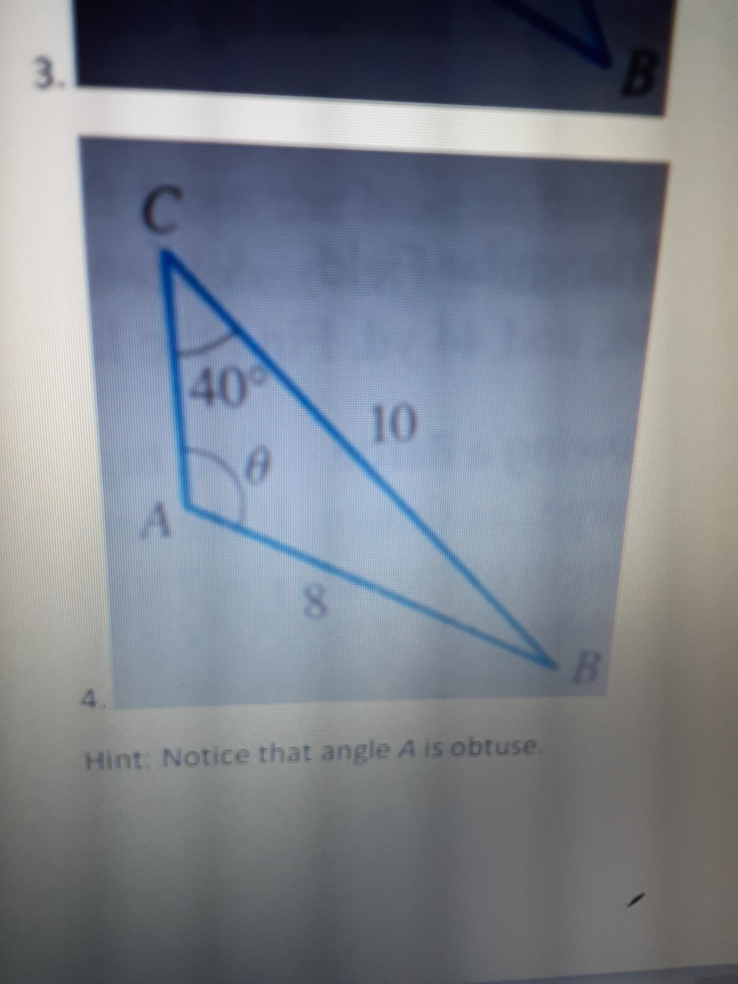 C
40
8.
int: Notice that angle A is obtuse
10
