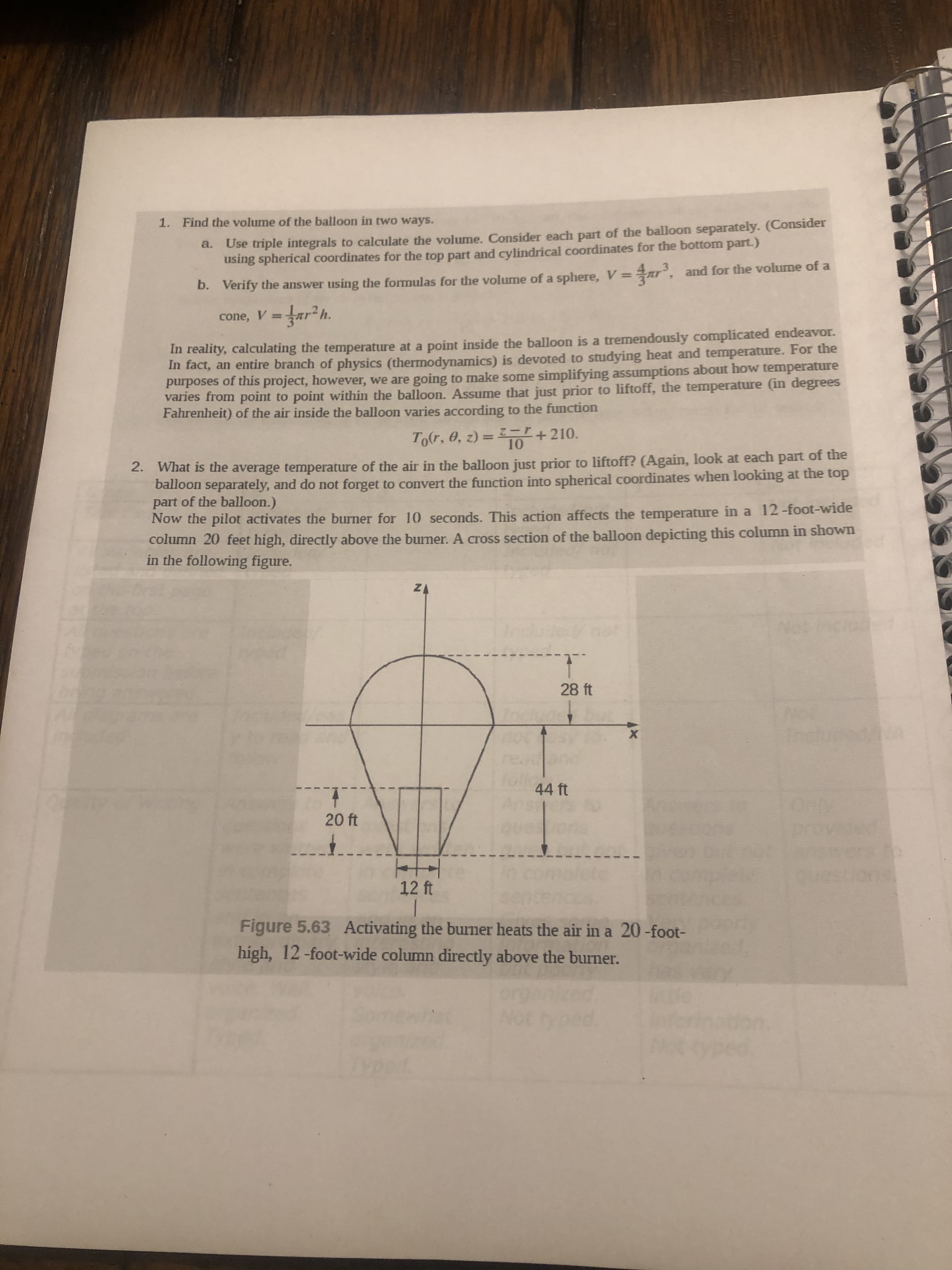 ng
b. Verify the answer using the formulas for the volume of a sphere, V =ar, and for the volume of a
cone, V =ar h.
%3D
ndously complicated endeavor.
