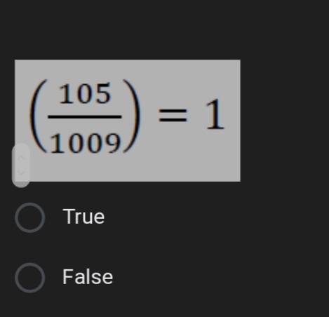 105
= 1
1009.
True
False
