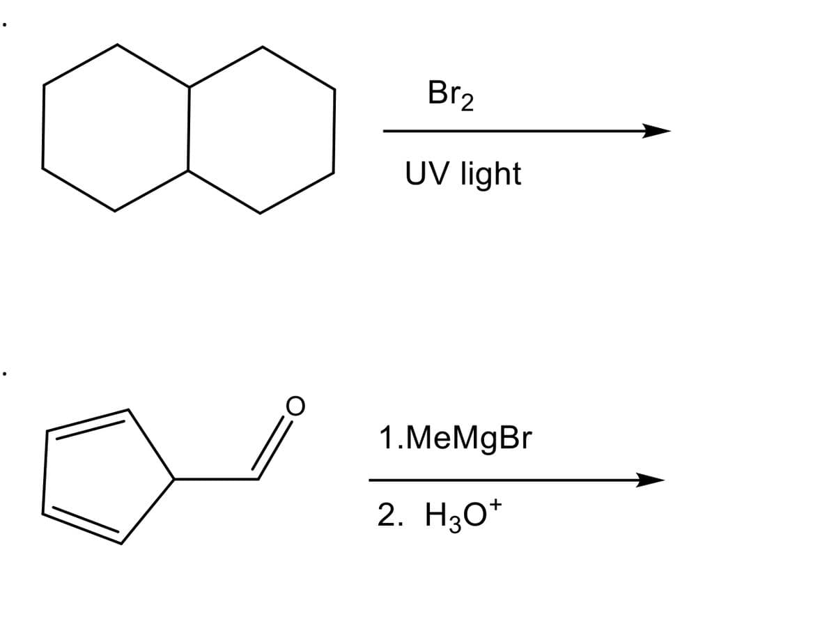 Br₂
UV light
1.MeMgBr
2. H3O+