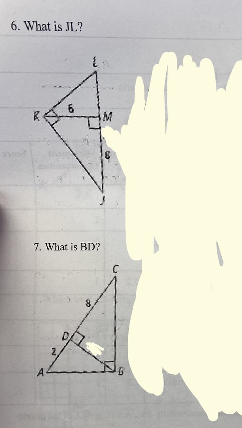 6. What is JL?
9.
K
M
8
7. What is BD?
2,
A
