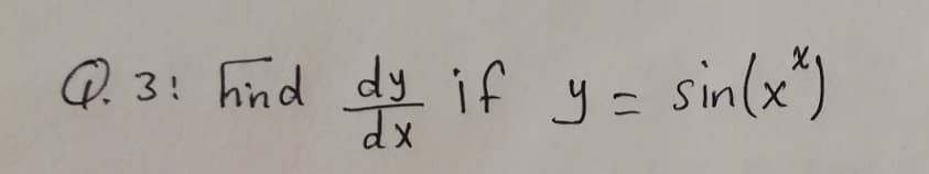hind dy if y = sin(x")
