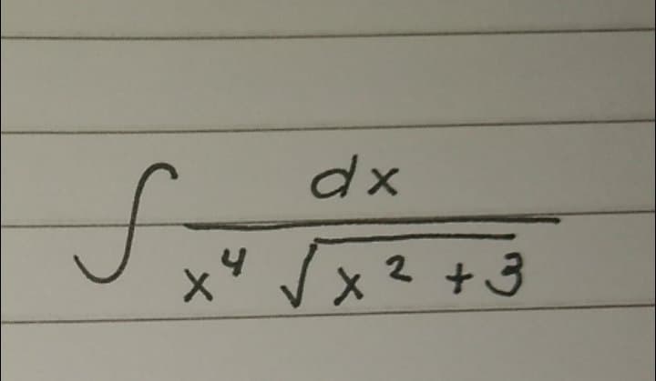 dx
x /x² +3
