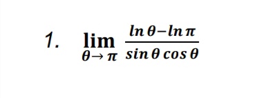 In 0-In n
1.
lim
0→n sin 0 cos 0
