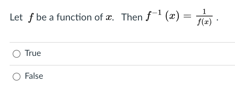 Let f be a function of x. Then f' (x) =
f(x)
7.
True
False
