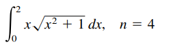 x/x² + 1 dx, n= 4
