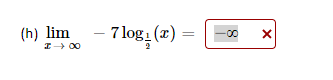 (h) lim
I+ 00
7 log: (2) =
-00
