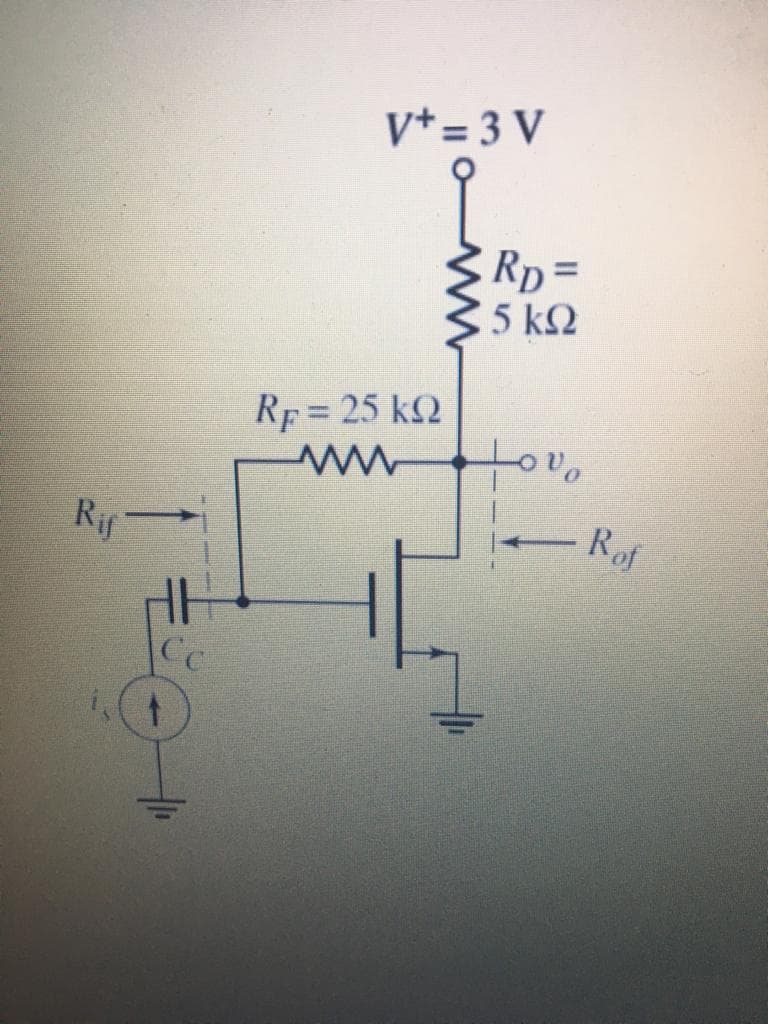 V* = 3 V
CRD=
5 k2
%3D
Rp = 25 k2
Rif
Rof
