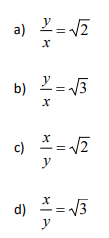 a) 끄=VE
b) 2= 3
c) *= 7
y
d) 프=V3
y
