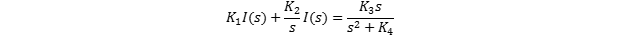 K3s
52 + K4
K2
K,I(s) +
I(s)

