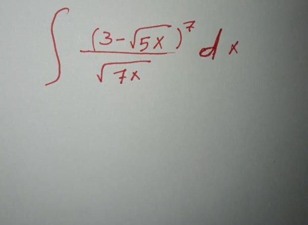 S
(3-√5x) dx
√7x