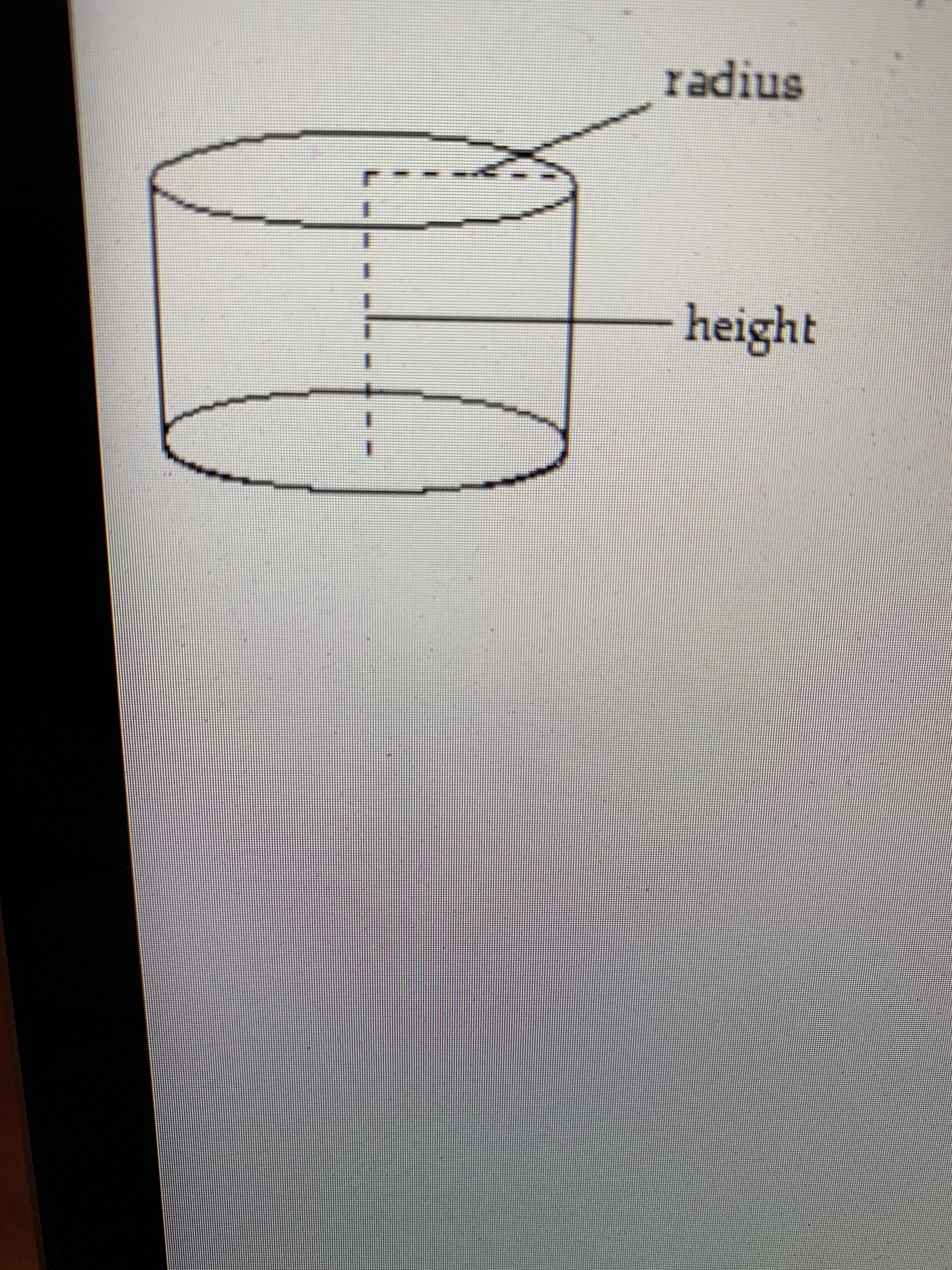 radius
height
