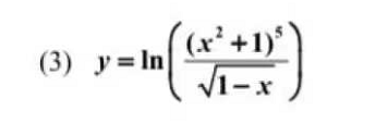 (x² +1)*
V1-x
(3) y= In
