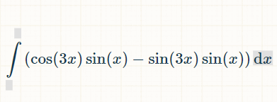 (cos(3x) sin(x) – sin(3x) sin(x)) dæ
