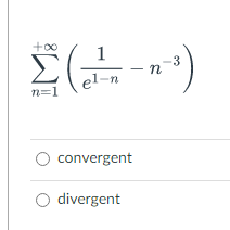 +00
-3
n
el-n
n=1
O convergent
O divergent
WI
