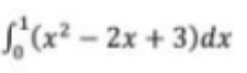(x² - 2x + 3)dx