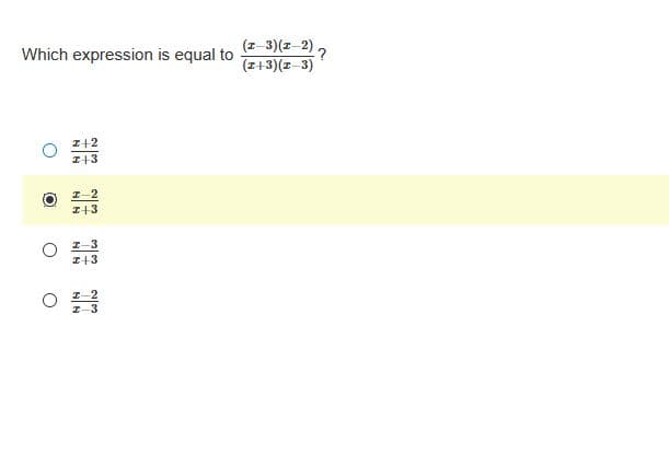 (z-3)(z-2),
(I+3)(1-3)
Which expression is equal to
I+2
I+3
I-2
I+3
I-3
I+3
