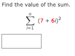 Find the value of the sum.
(7 + 61)2
1
