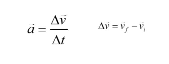 Av
a =
At
Av = v, -v,
