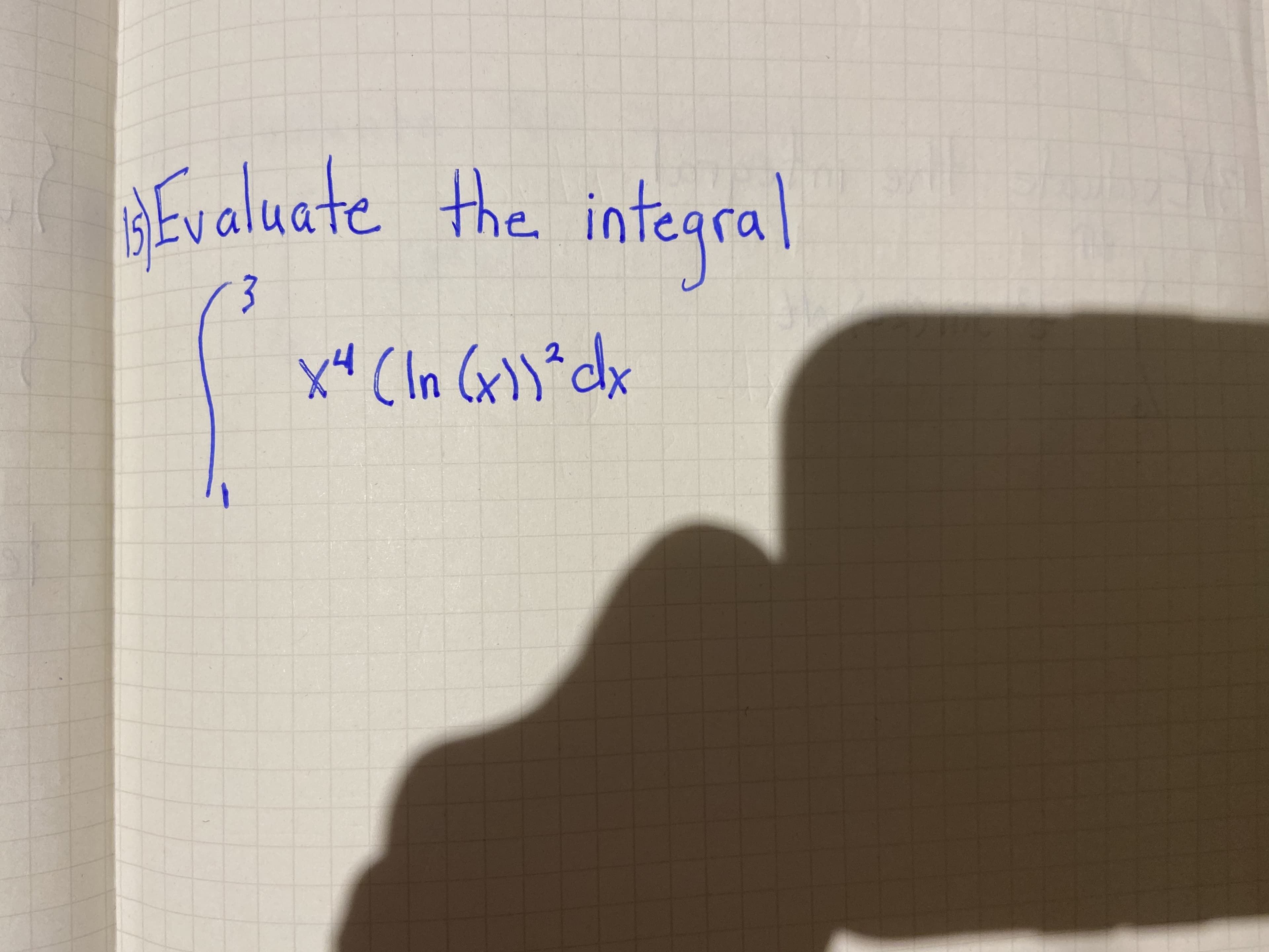 HEvaluate the integral
3
In
