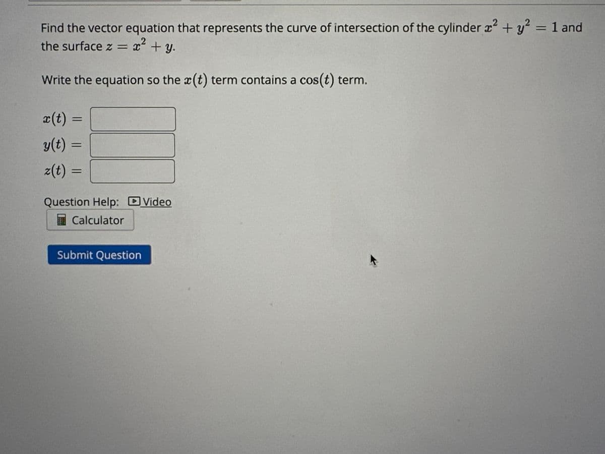 Find the domain of the vector function r(t) = <t³, √t +4, √5-t>
}
Domain: {t
Question Help: Video
Calculator
Submit Question
<t<
◄ Previous