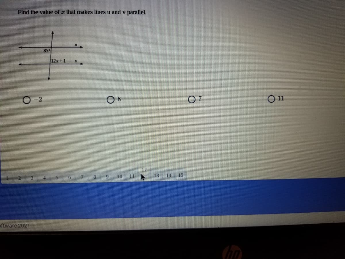 Find the value of z that makes lines u and v parallel.
85
12x+ 1
8
11
12
13 14 15
4 56 7 8
10 11
oftware 2021
