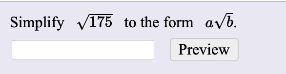 Simplify V175 to the form avb.
Preview
