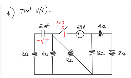 Find vt).
4.
20 mF
t=0
24V
the
49
(2a 3 8
+
