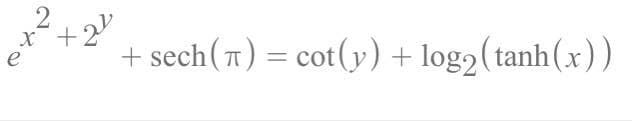 नहर
x+2
+ scch(r) = cot(y) + log2 ( tanh (x ) )