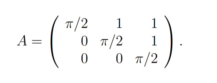 A =
(
1
π/2
00π/2
π/2
1
1
0