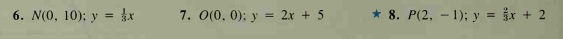 6. N(0, 10); y = \x
7. 0(0, 0): у%3 2х + 5
* 8. P(2, — 1); у —D x + 2
