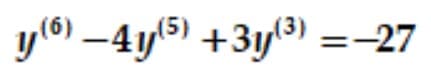 y(6) –4y(5) +3y/) =-27
%3D
