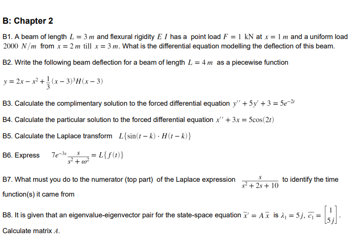 Calculate the Laplace transform L{sin(t – k) · H (t – k)}
