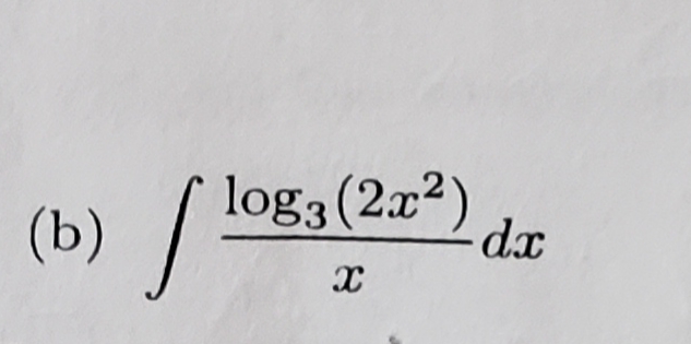 log3 (2x2)
-dx
х
