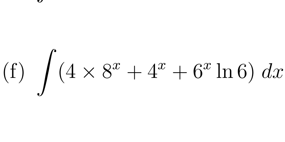 (f) | (4× 8ª + 4ª + 6ª ln 6) dx
