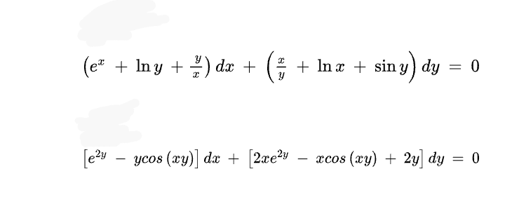 (e* + Iny +) dx +
* + In x + sin y) dy
= 0
ycos (xy)] dx + [2xe2y
- xcos (xy) + 2y dy = 0
