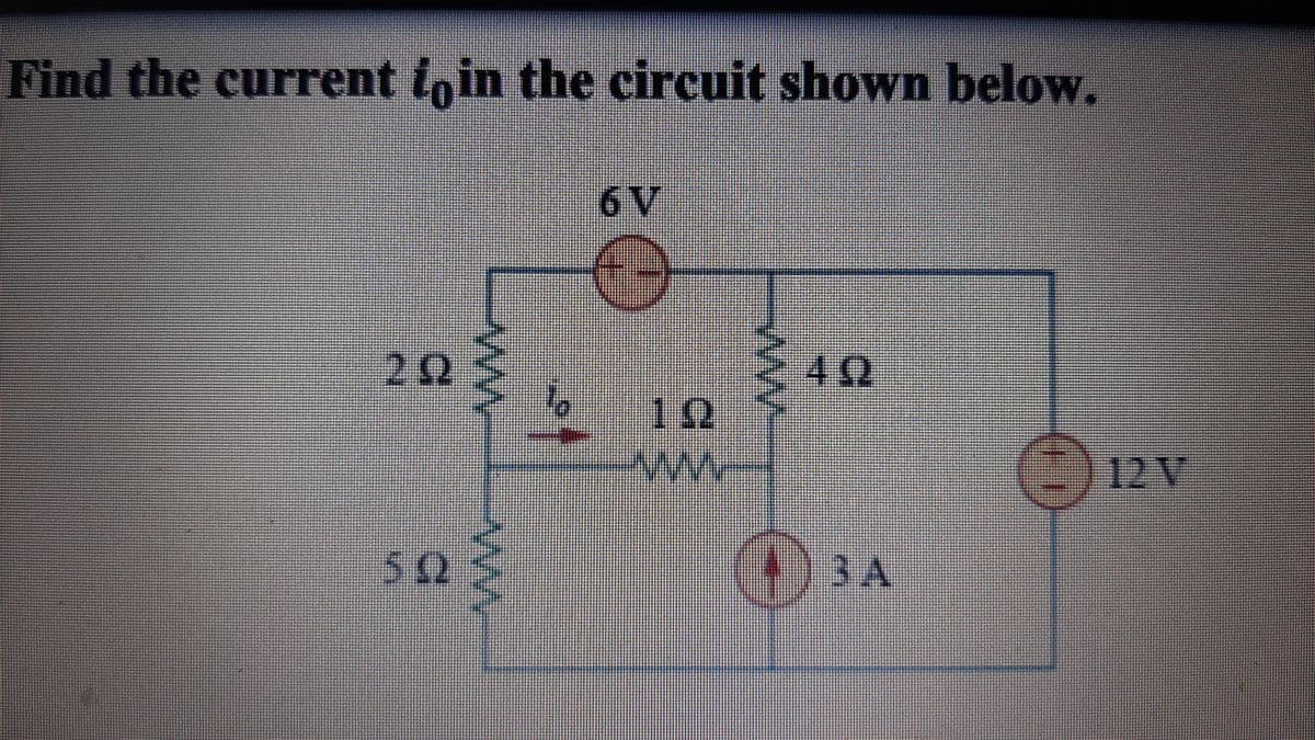 Find the current inin the circuit shown below.
6 V
22
12
12 V
O 3 A
ww
