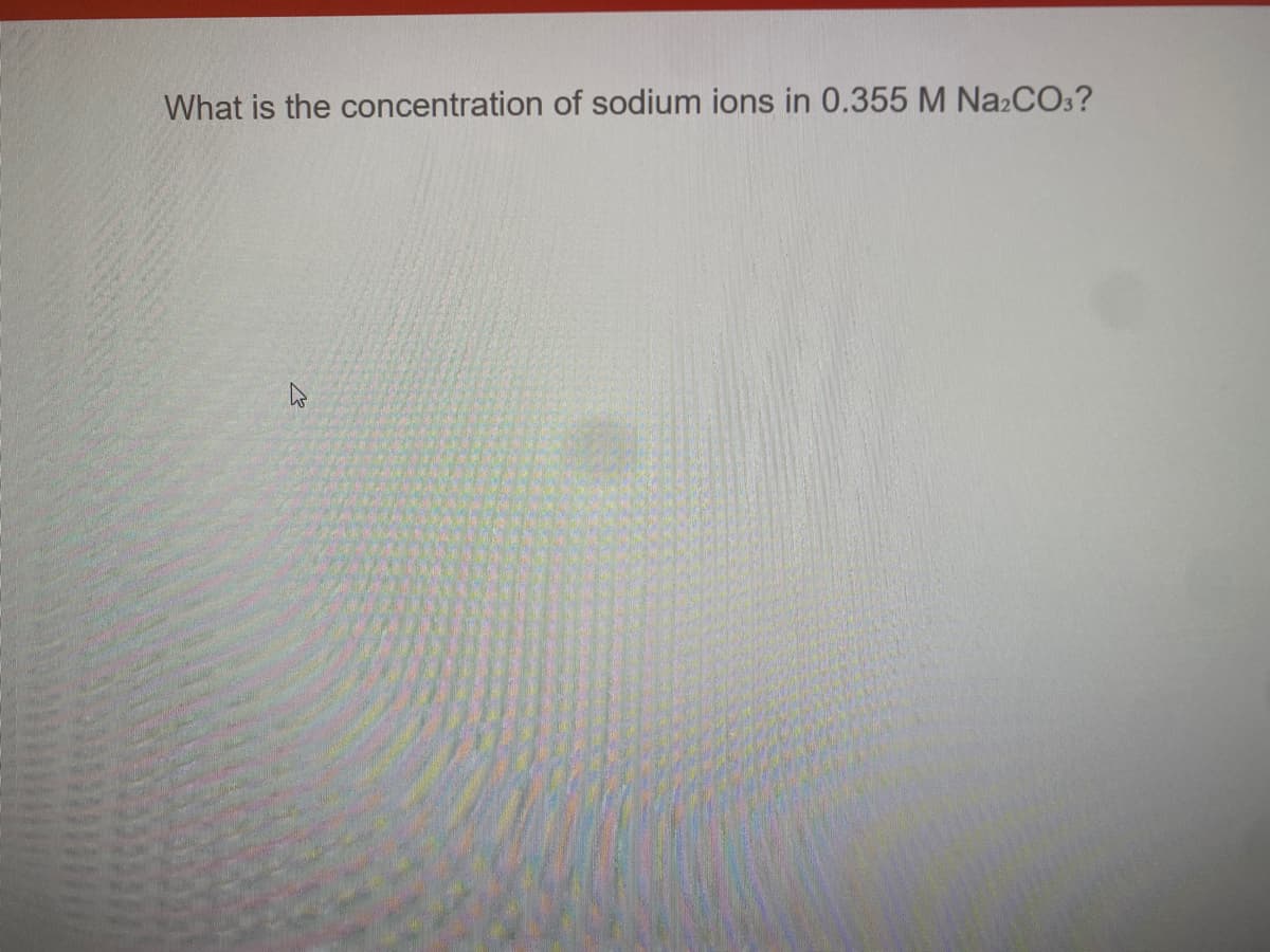 What is the concentration of sodium ions in 0.355 M Na2COs?

